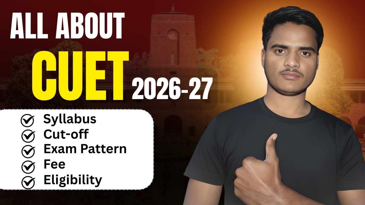 CUET Exam Kya Hai? | Complete CUET UG Guide in Hindi | सब कुछ एक वीडियो में