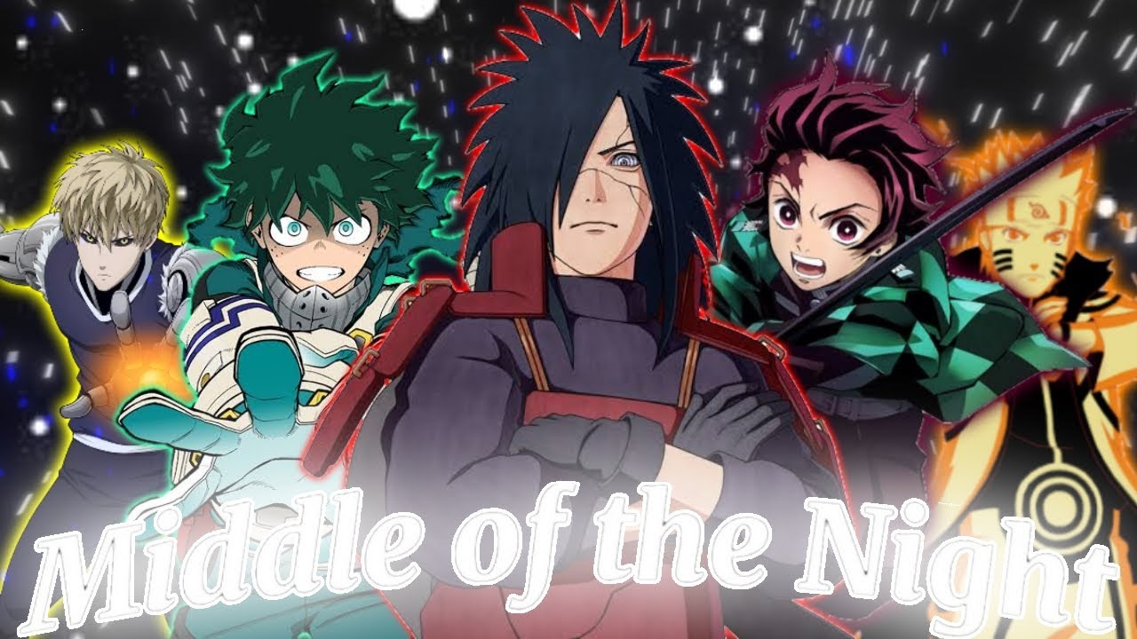[Middle Of The Night remix - Elley Duhé] [Amv mix/Edit]