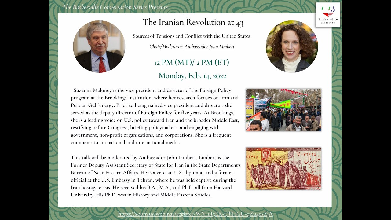 Suzanne Maloney: The Iranian Revolution at 43: Sources of Tensions and Conflict with the US