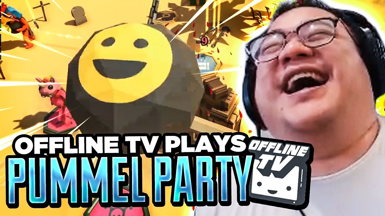OFFLINE TV PLAYS PUMMEL PARTY! (Highlights) feat. Lily, Toast, Michael and Fed | Pummel Party