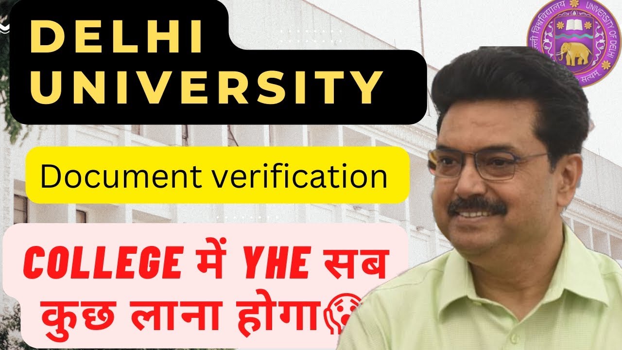 Delhi University Documents verification2022 | process of Documents verification|#duupdate