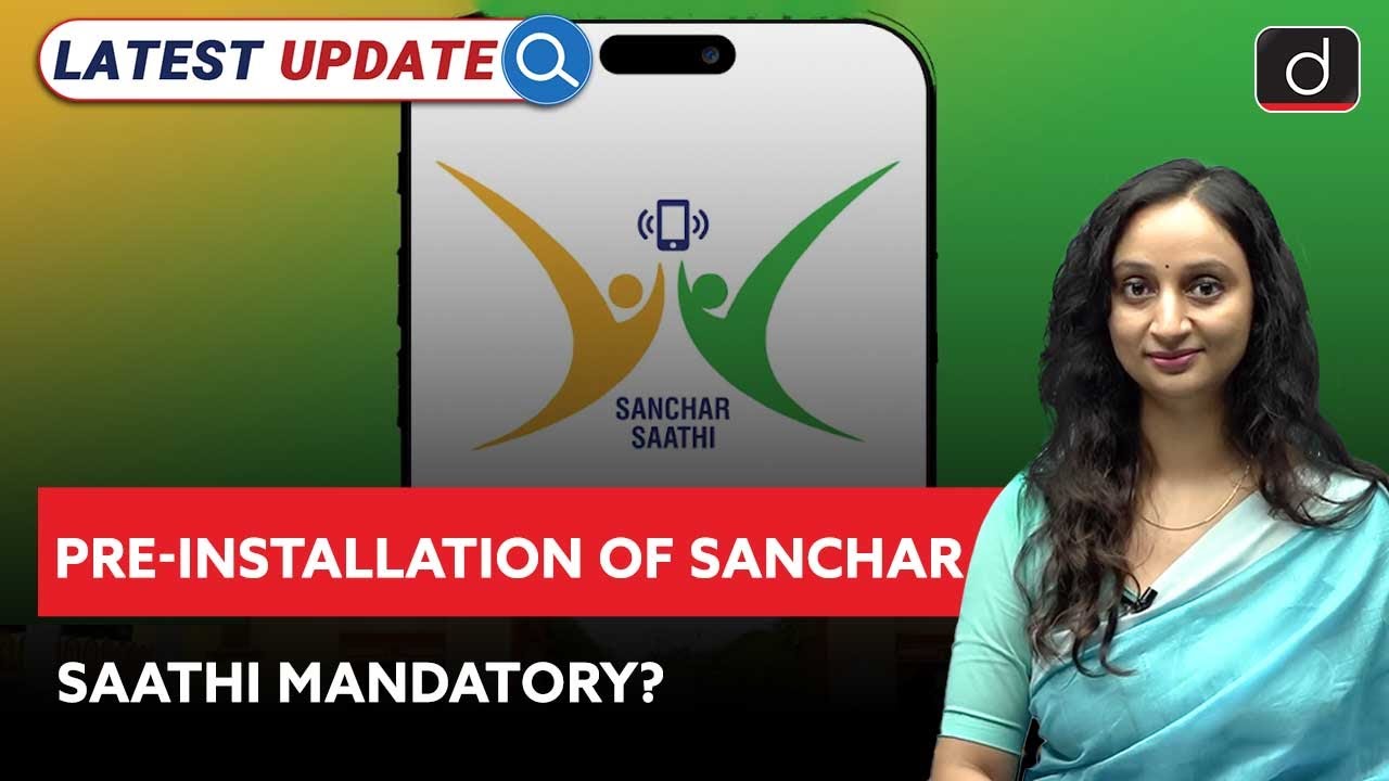 Sanchar Saathi App Explained | Features |How It Works? | Latest Update | Drishti IAS English