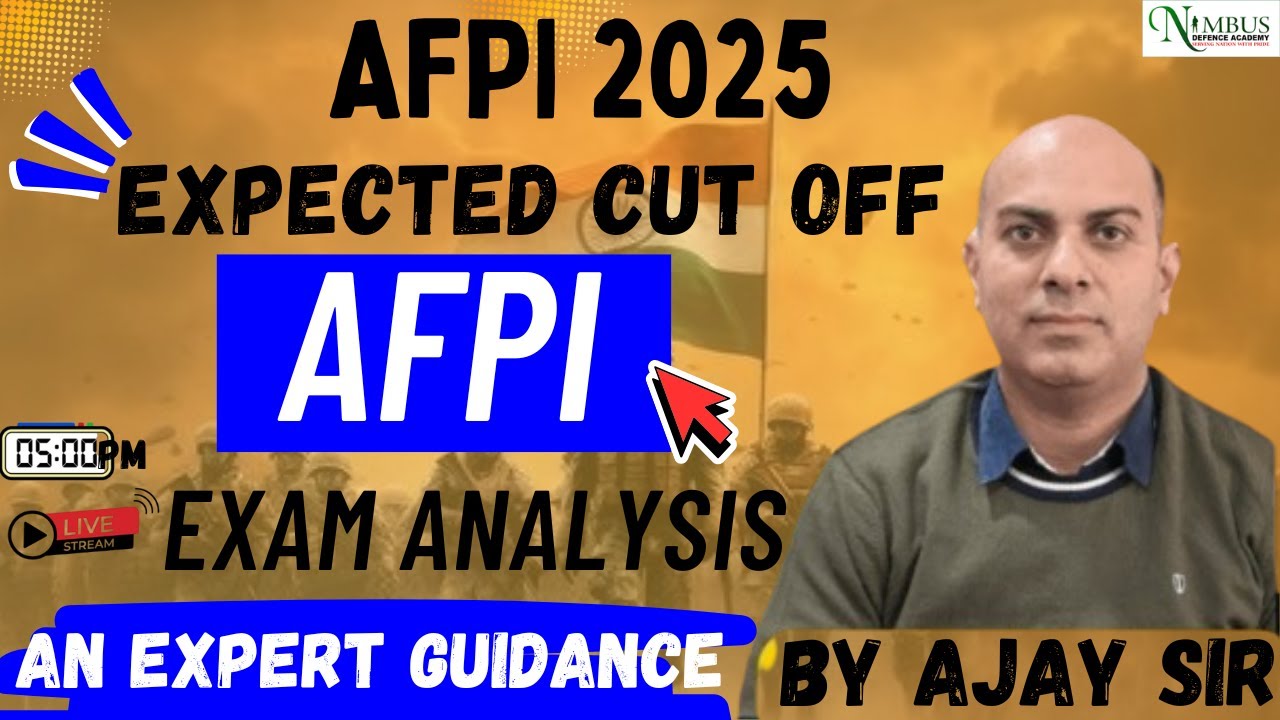 EXPECTED CUT OFF || EXAM ANALYSIS  FOR AFPI || BY AJAY SIR || #ndapreparation #nda