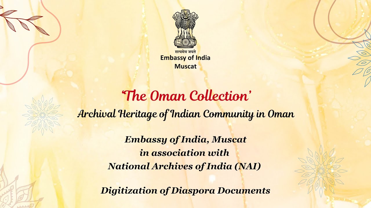 The Oman Collection - Archival Heritage of Indian Community in Oman