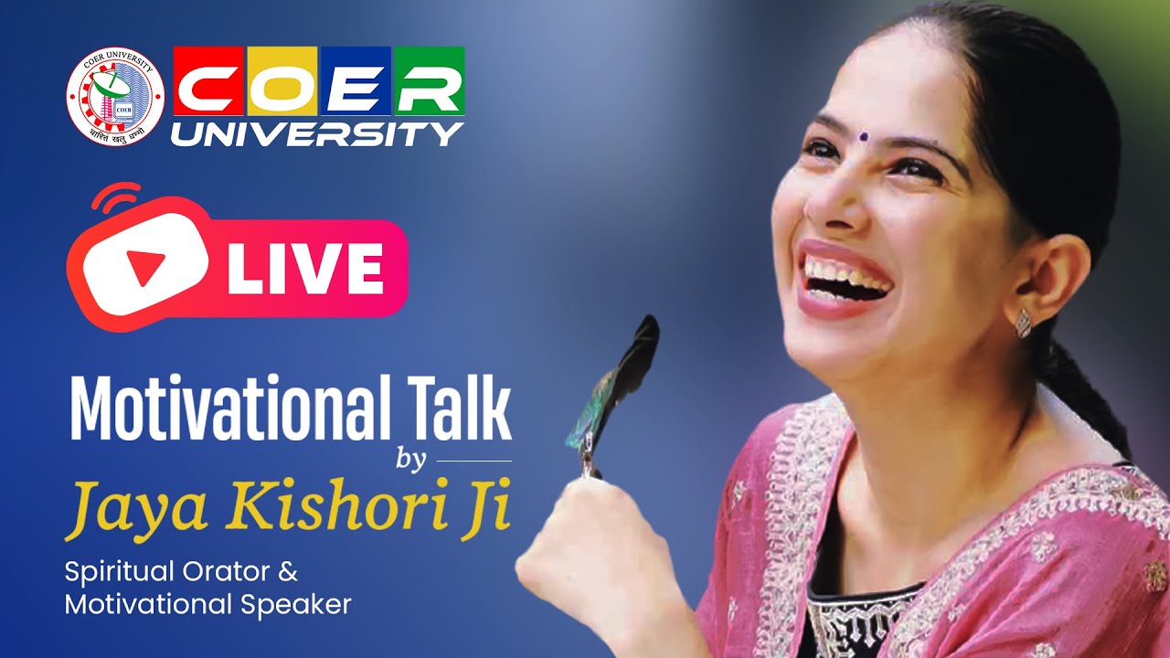 Jaya Kishori Ji Live Motivation Session at COER UNIVERSITY | 18 Sep 2023