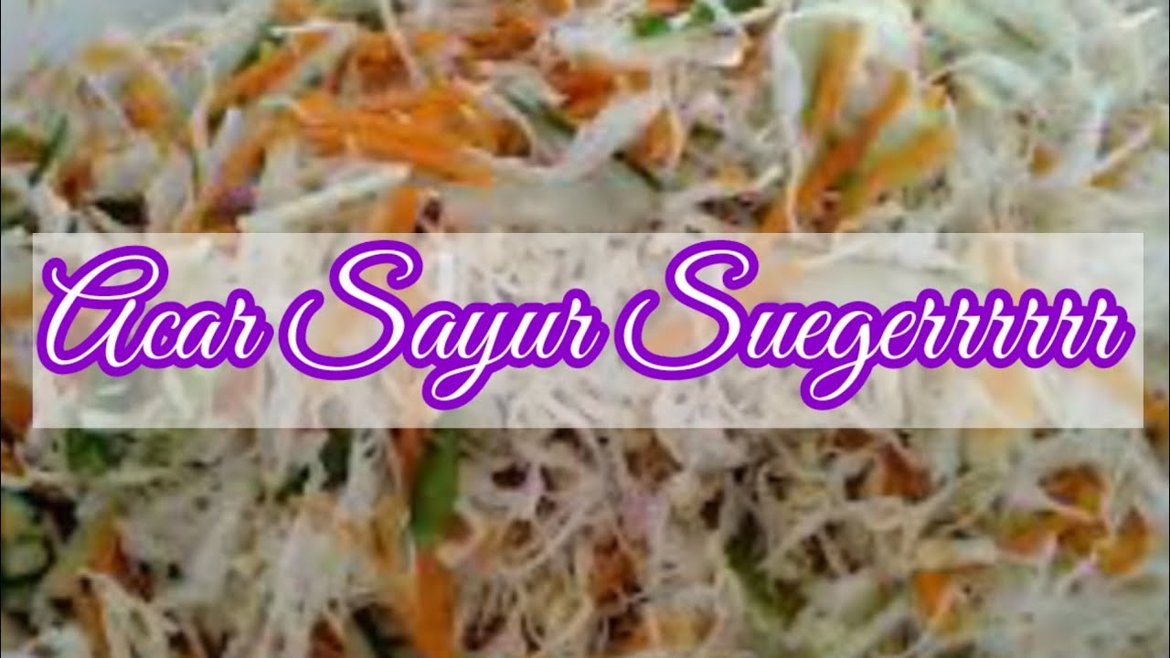 Acar Sayur Seger