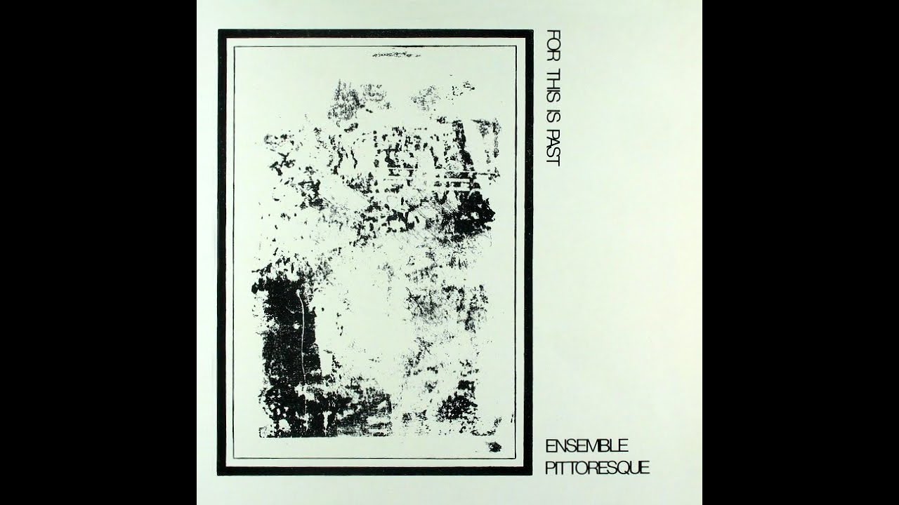 Ensemble Pittoresque / O.B.W.T.
