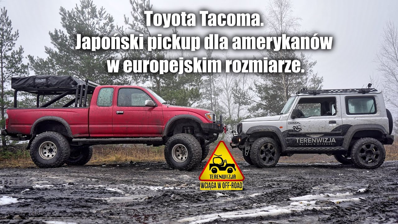 Toyota Tacoma. Japoński pickup dla amerykanów w europejskim rozmiarze.
