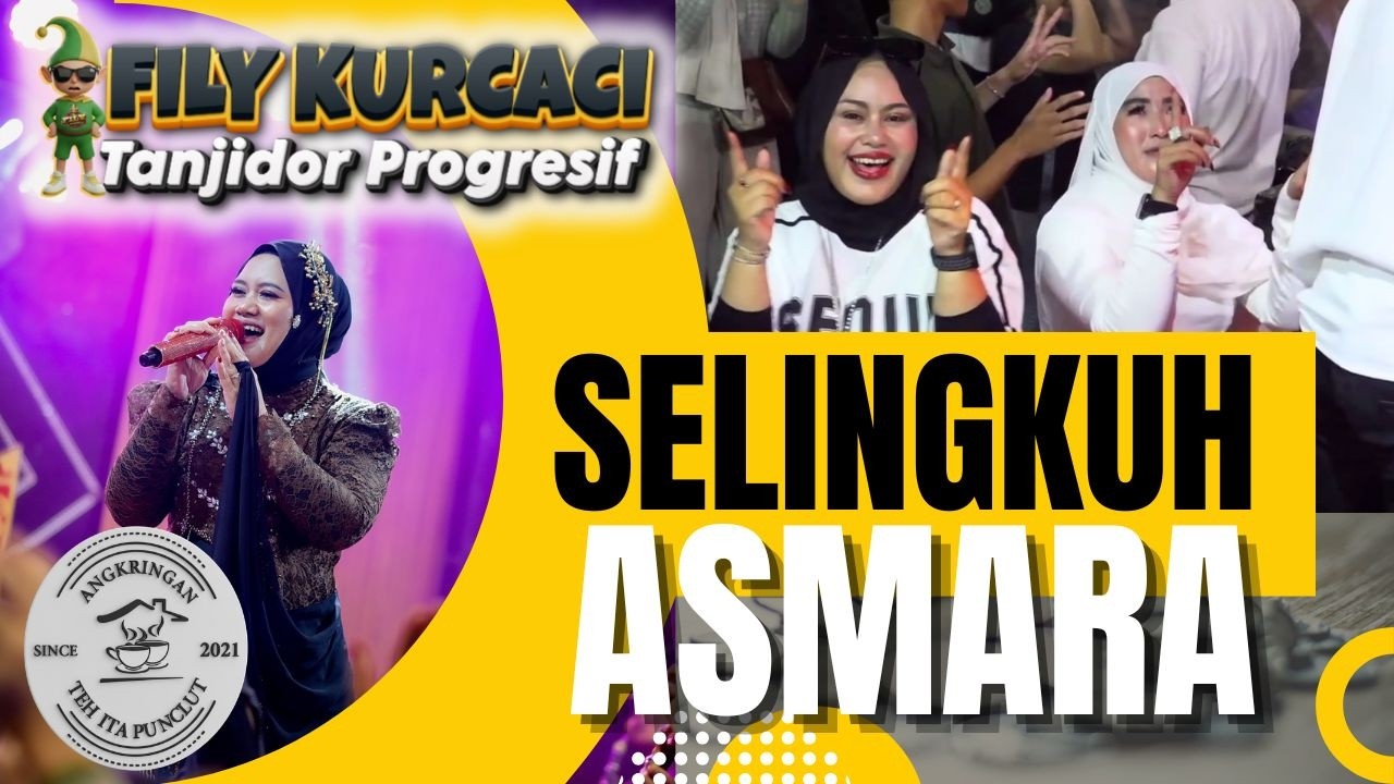 LIVE ANGKRINGAN TEH ITA TER BARU ||  SELUNGKUH Medley ASMARA  - ina salsa x fily kurcaci team TANJI