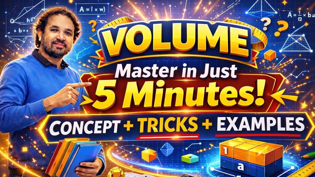 Volume – Concept Clear in One Shot!