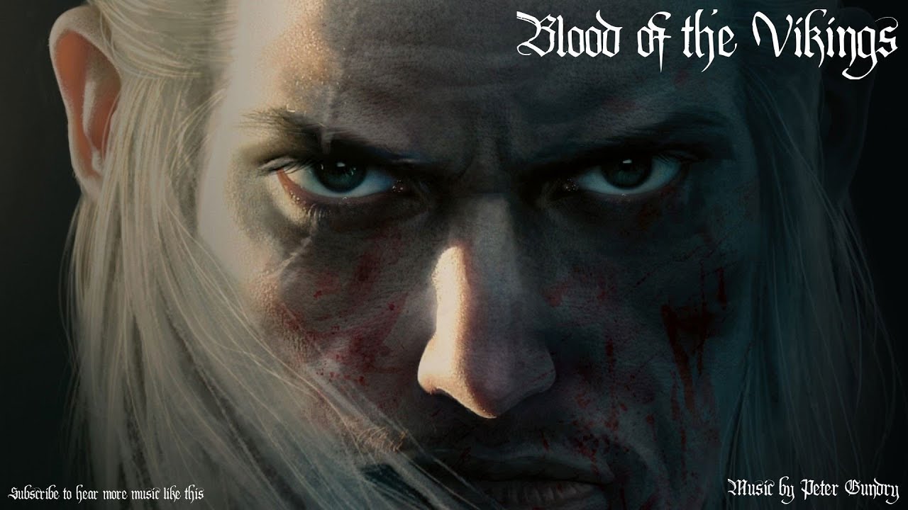 Viking Music - Blood of the Vikings