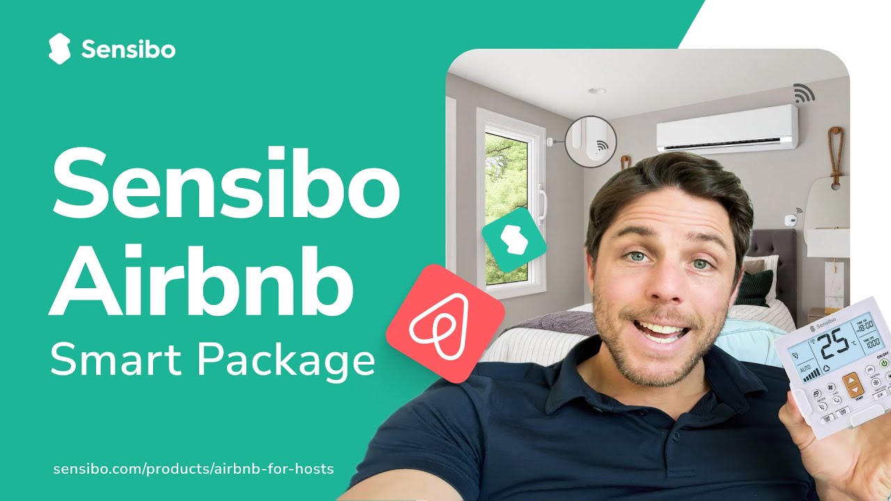 Sensibo AirBnB: Better Experience For Guests. Increased Savings For You.