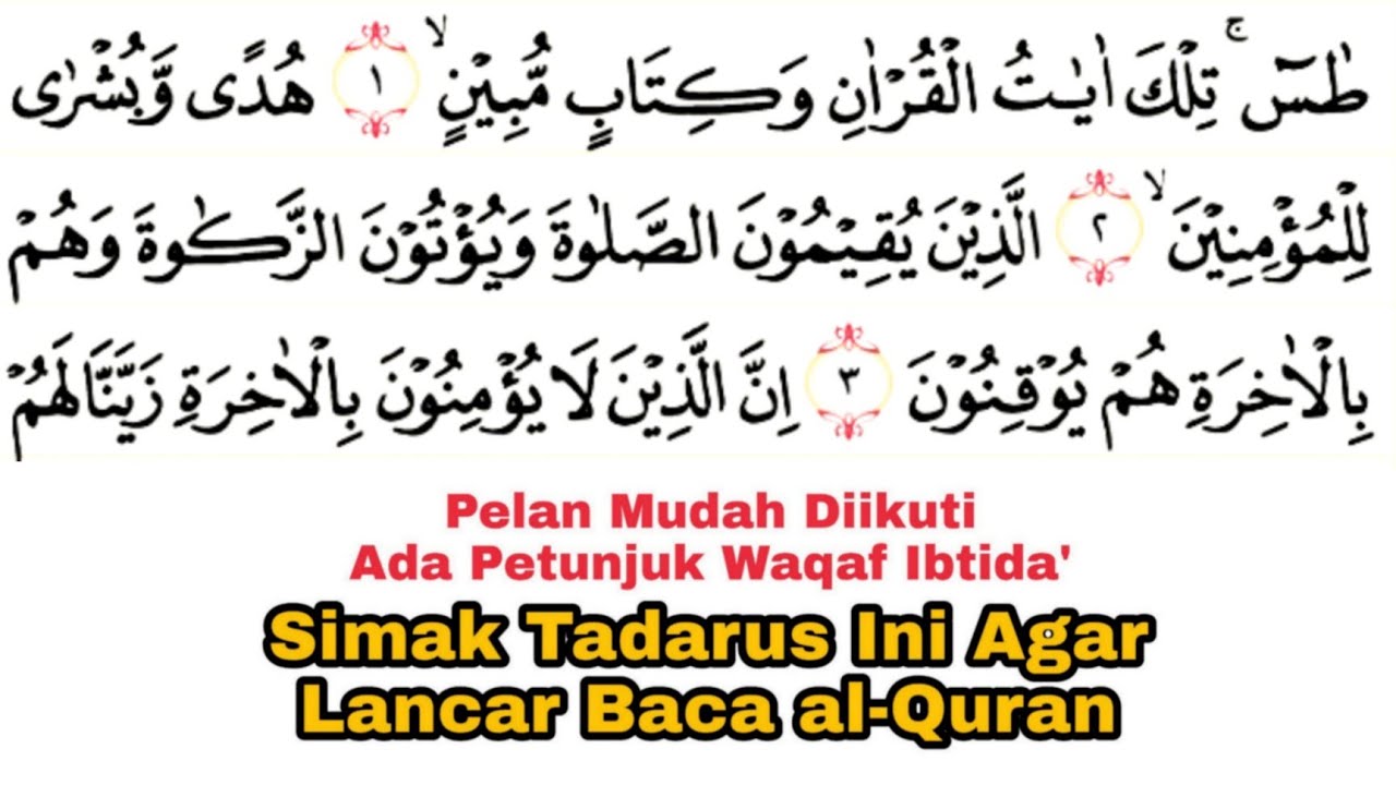 Tadarus Surat an-Naml Ayat 1-35 Ada Tanda Warna Panjang & Dengung Agar Lancar Baca al-Quran