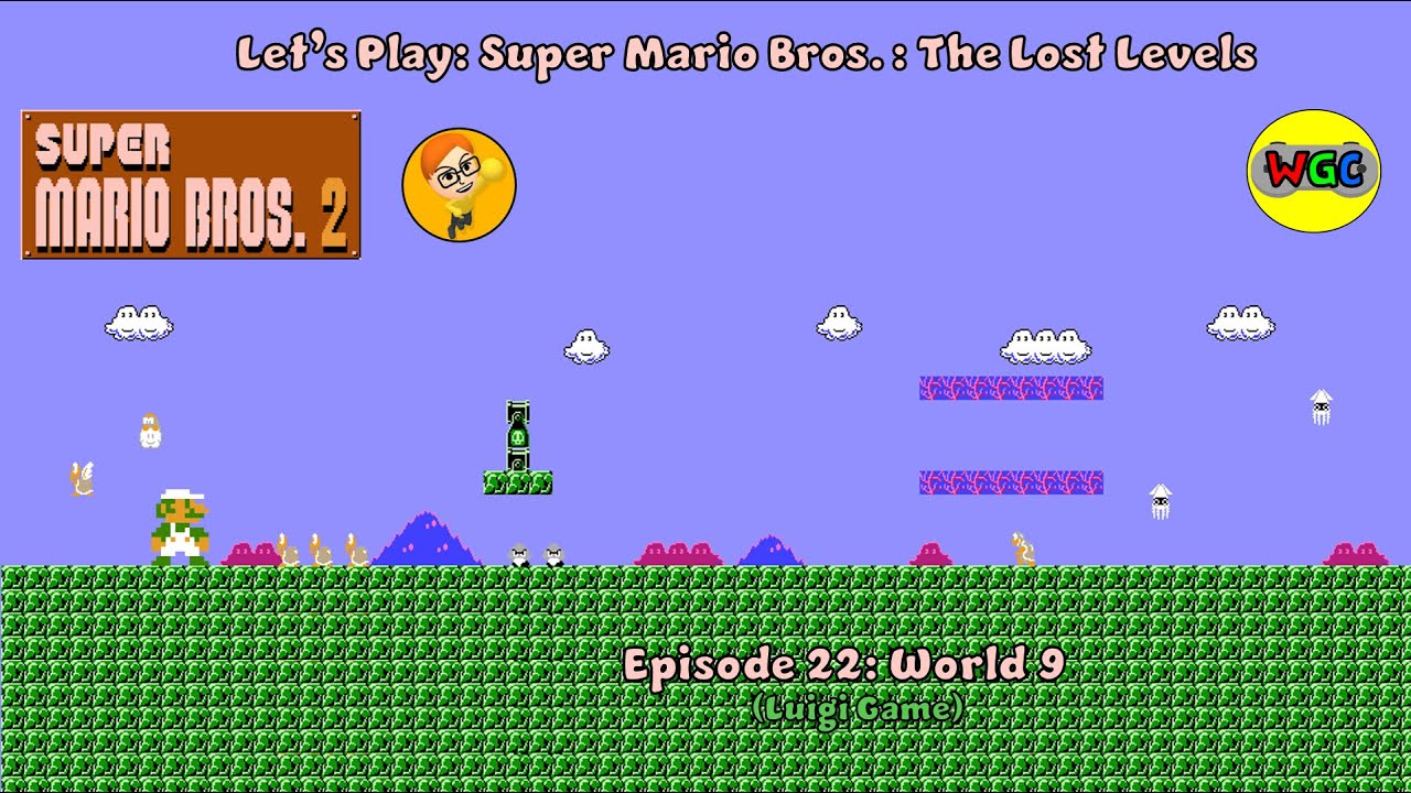 Let's Play: Super Mario Bros.: The Lost Levels - Episode 22: World 9 (Luigi Game)