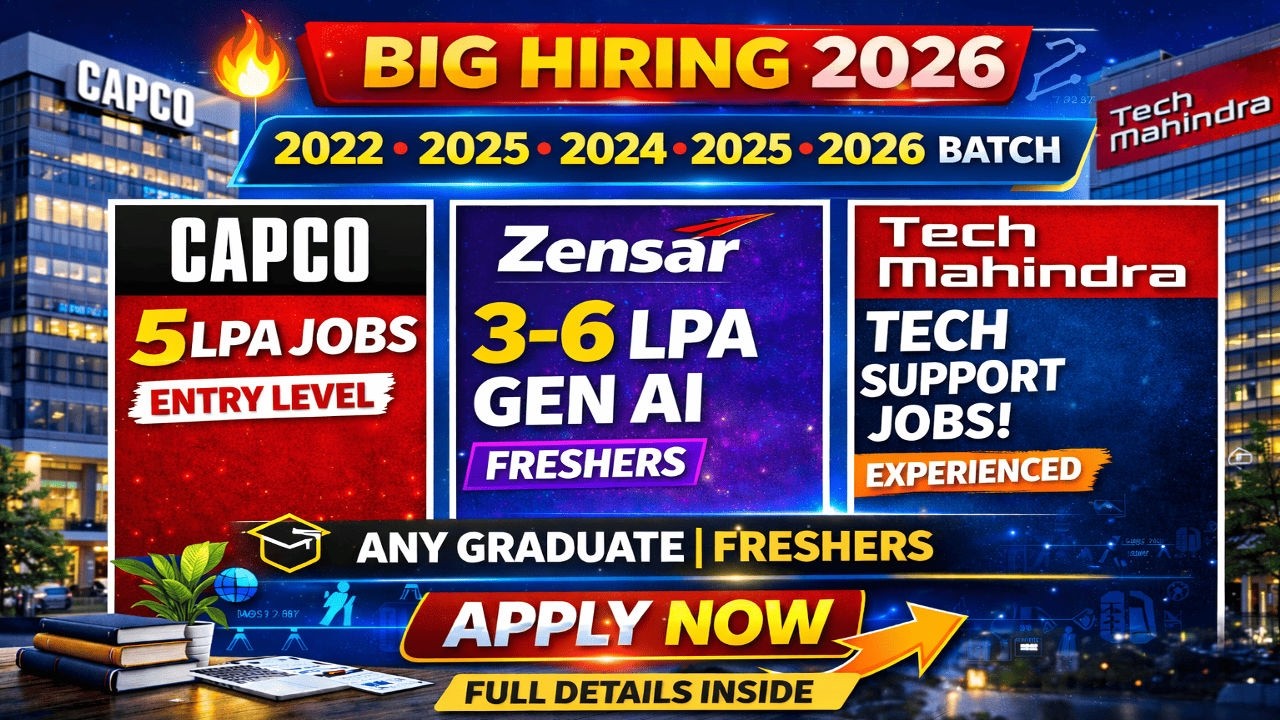 Capco | Zensar | Tech Mahindra | 2022-2025 | Freshers & Experienced Jobs|3  Hiring Updates