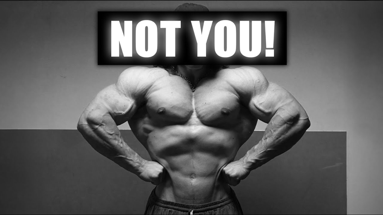 You're Not a Bodybuilder!