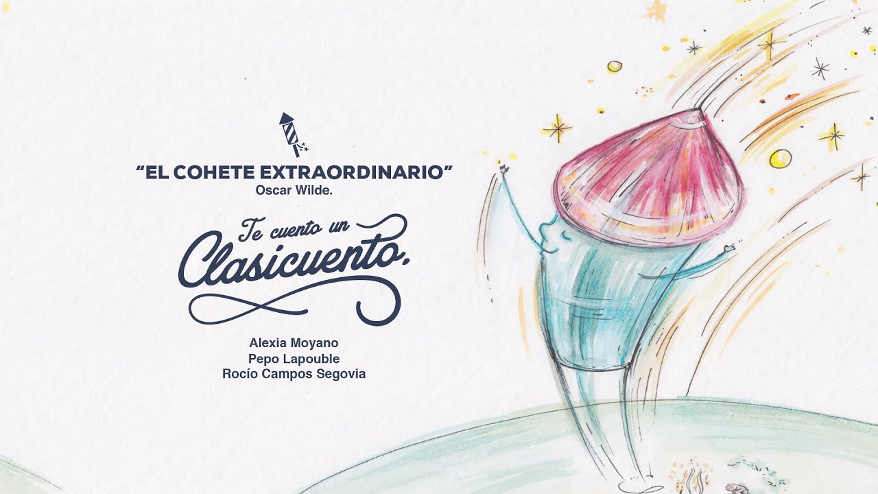 El cohete extraordinario  | Oscar Wilde | Cuentos infantiles