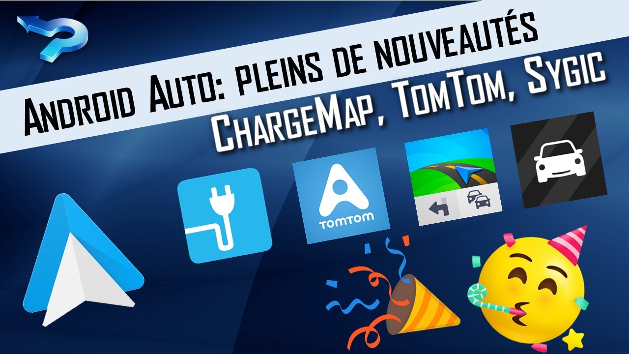 Android Auto - TomTom, Sygic, Chargemap: de nouvelles applications arrivent!!
