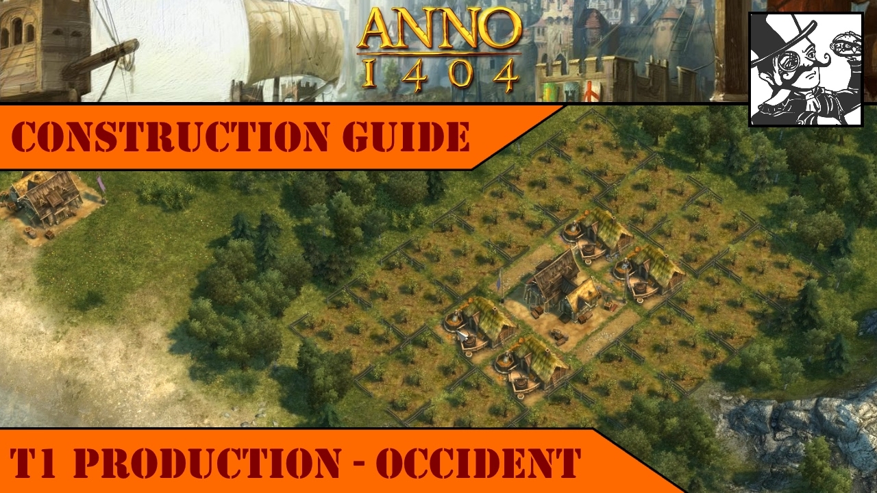 Anno 1404 - Руководство по строительству: Производство T1 - Запад