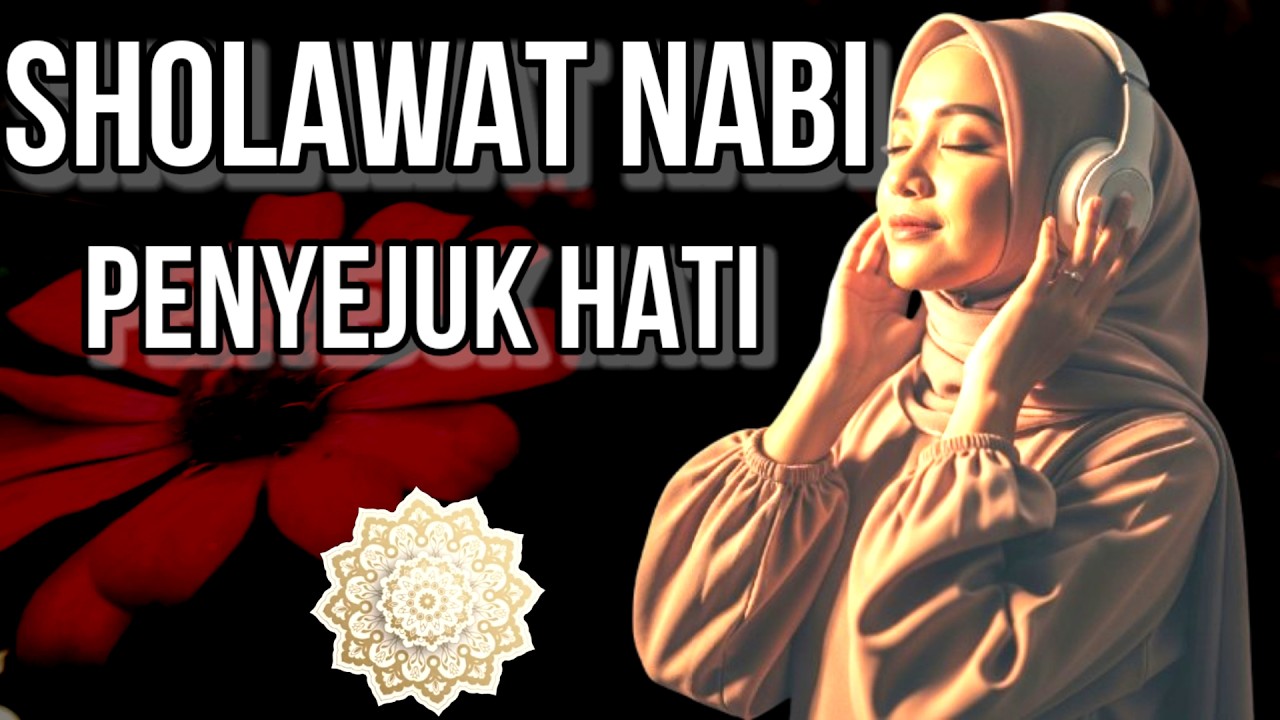 Eps: 134 Sholawat Nabi Penyejuk hati terbaru| sholawat nabi berkah mendatangkan Rezeki berlimpah