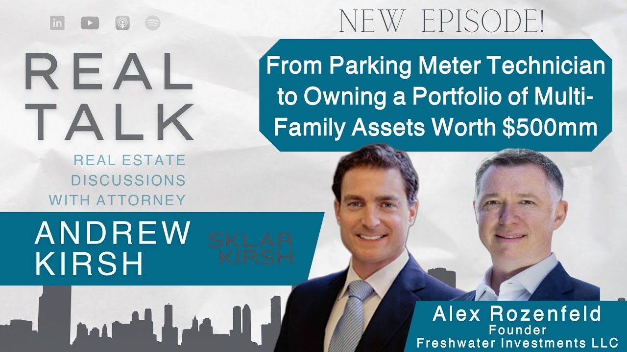 From Parking Meter Technician to Owning a Portfolio of Multi-Family Assets Worth $500mm