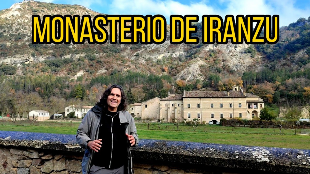 MONASTERIO DE IRANZU