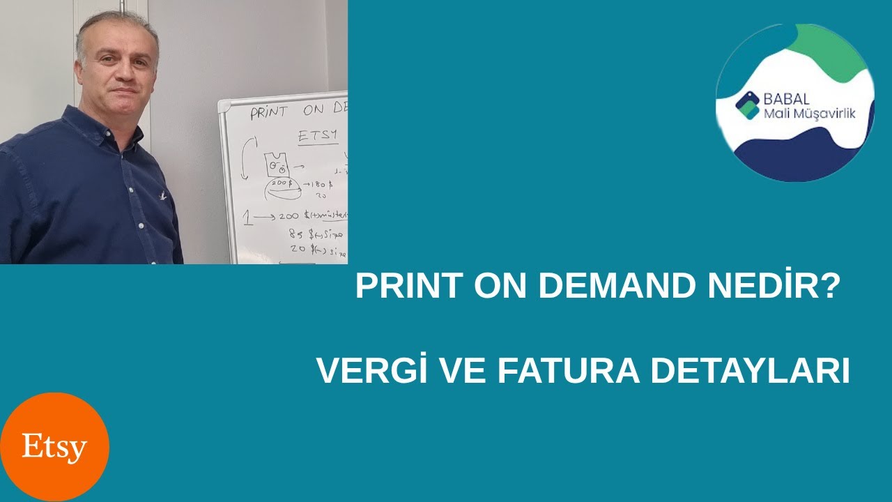 Print on Demand Nedir? Vergi ve Fatura Düzeni Nasıl Olmalı? | Etsy Satışlarında Dikkat Edilecekler