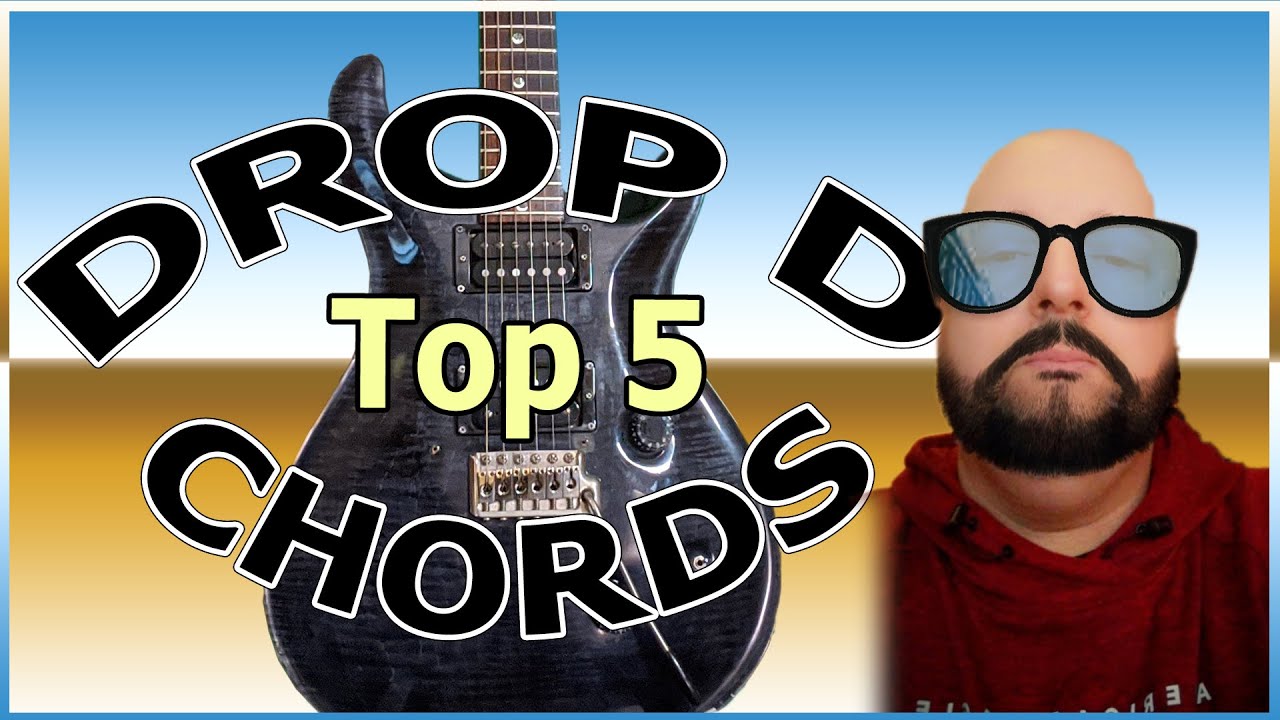 5 лучших аккордов Drop D