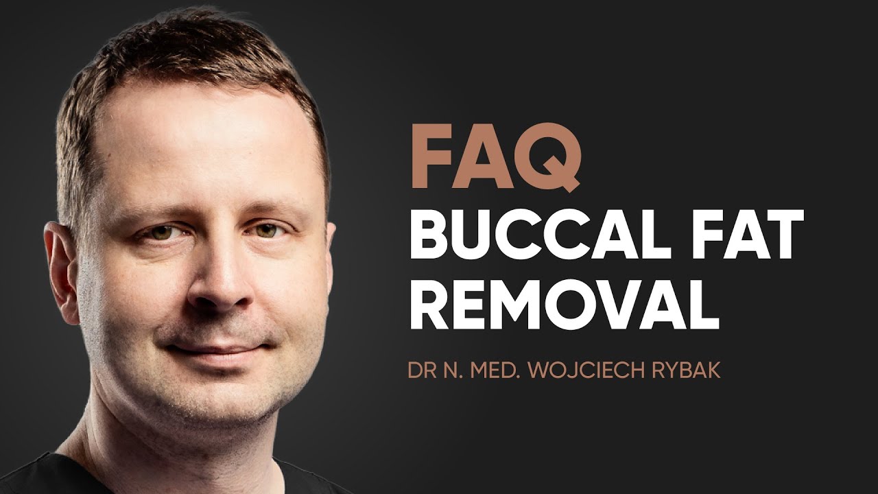 Usuwanie poduszek Bichata (Buccal Fat Removal) – najczęstsze pytania