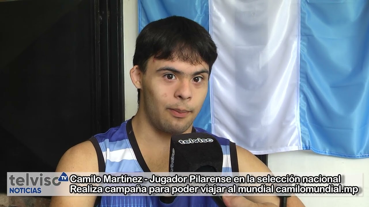 3.3.2026 - EL PILARENSE CAMILO MARTÍNEZ NECESITA TU AYUDA PARA VIAJAR AL MUNIDIAL - TELVISO NOTICIAS