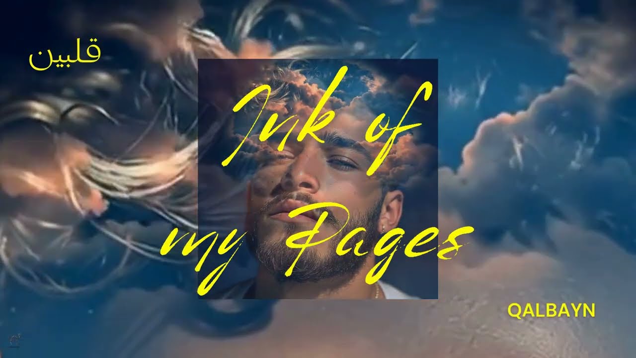 My Scars Are Love Letters [ الندبة دي / La Cicatriz] - Qalbayn قلبين