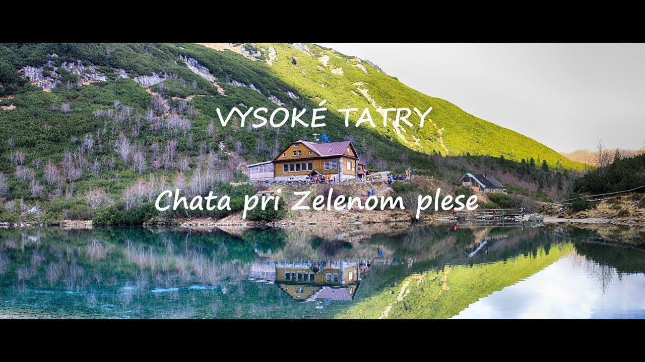 VYSOK&Eacute; TATRY - Jesenn&aacute; chata pri Zelenom plese (Brnčalka)