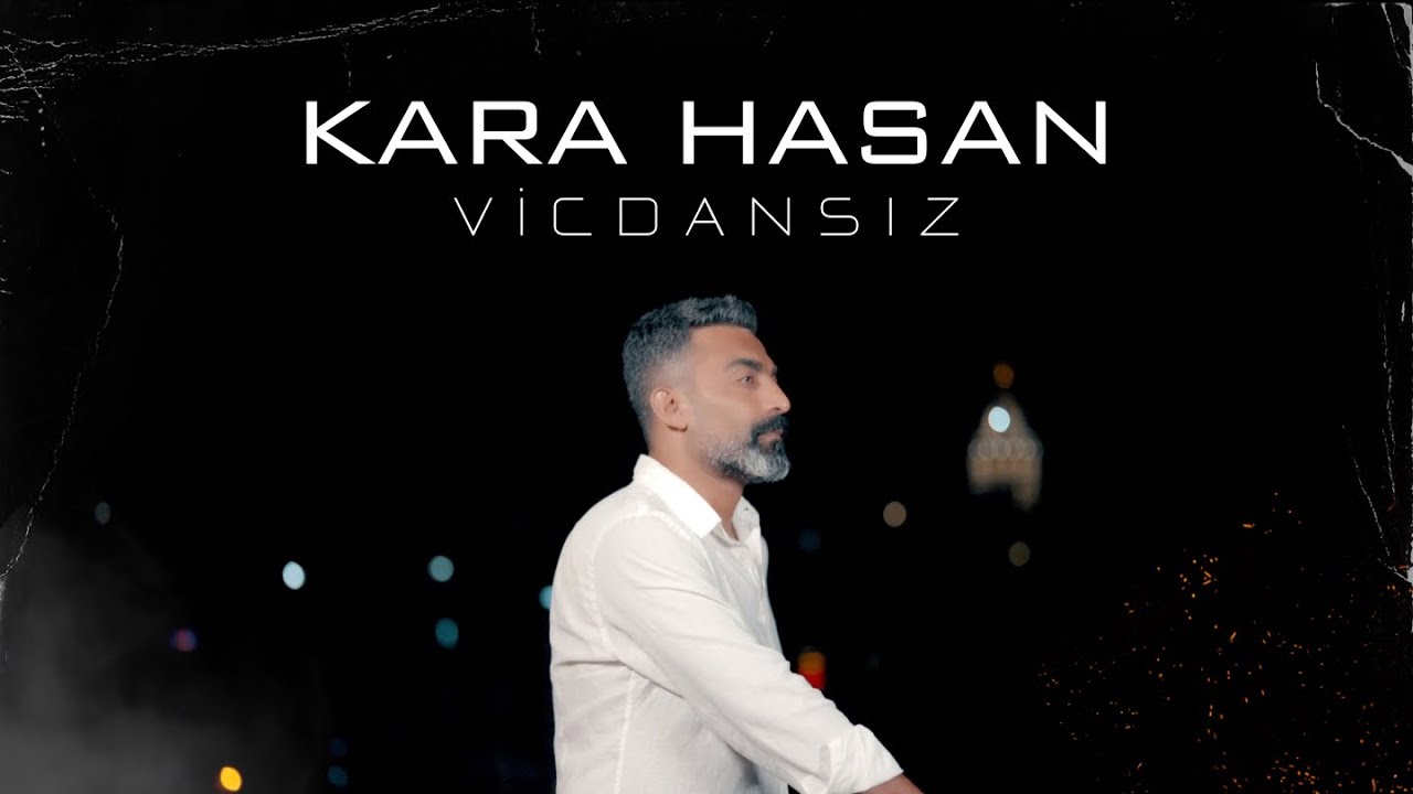 Kara Hasan | Vicdansız [ 2024 Official Video ]