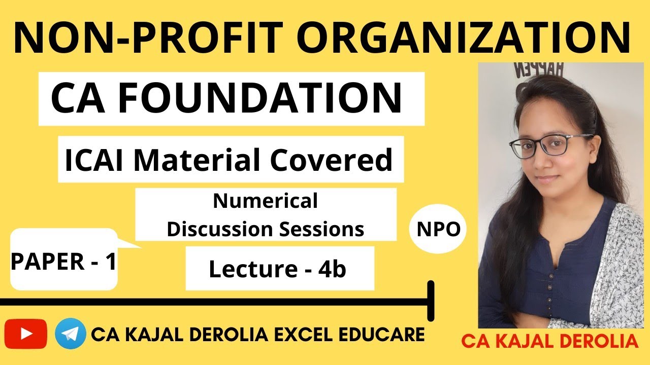 #4b Accounting for NPO | Non Profit Organization | CA Foundation | All Examples of ICAI Material |