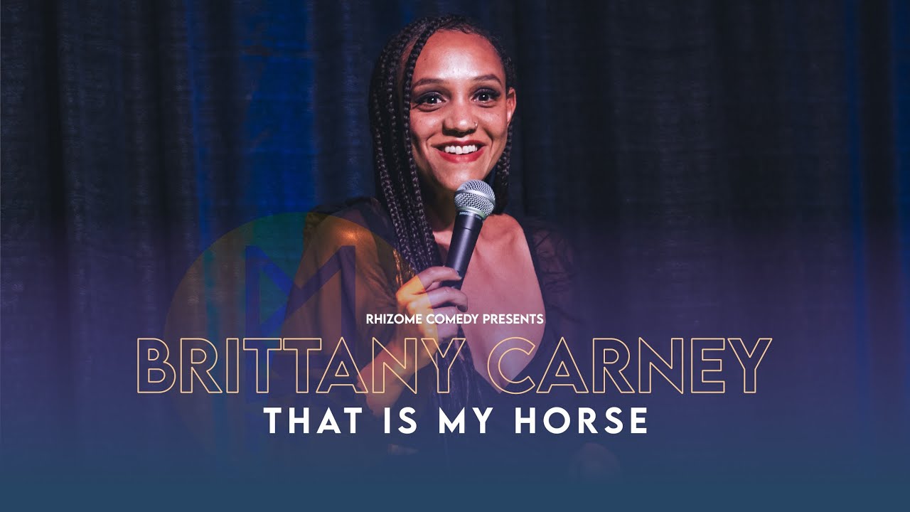 Brittany Carney - That Is My Horse | Full Comedy Special