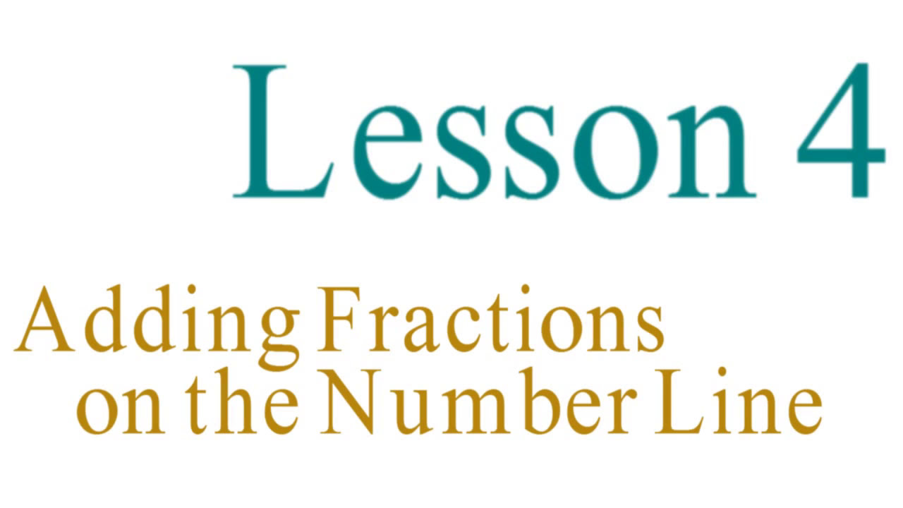 Lesson 04   Adding Fractions on the Number Line - SimpleStep Learning