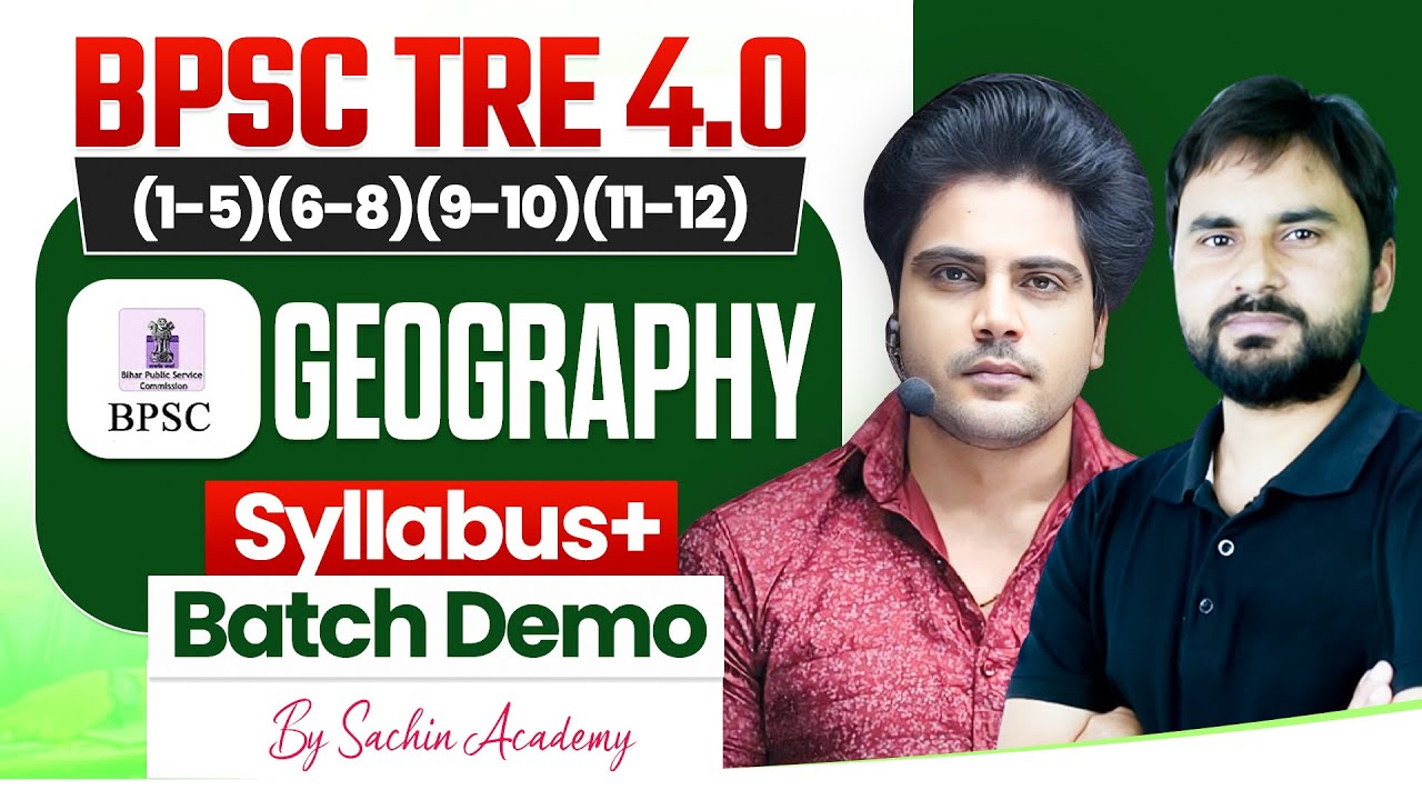 BPSC TRE 4.0 GEOGRAPHY DEMO by Sachin Academy Live 11am