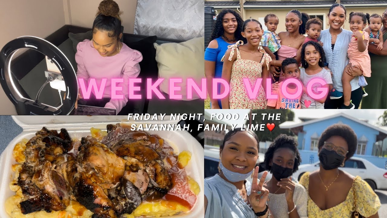 WEEKEND VLOG || Friday night, Food at the Savannah, Family lime❤️