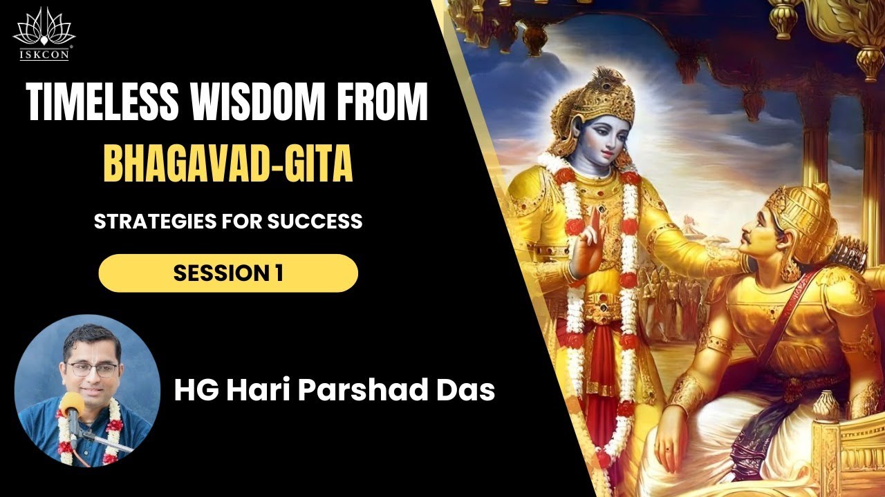 Bhagavad Gita Introduction Session 1 by HG Hari Parshad Das