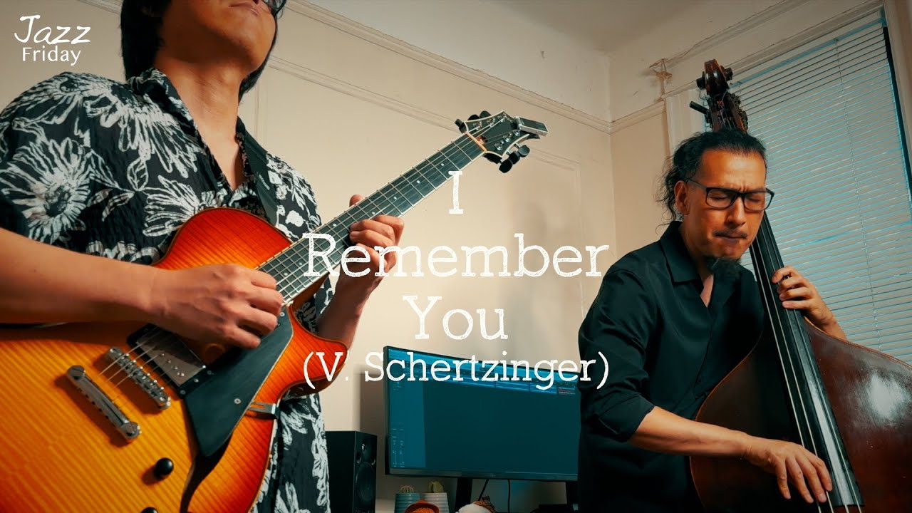 I Remember You (jazz standard) - Guitar & Bass Duo cover