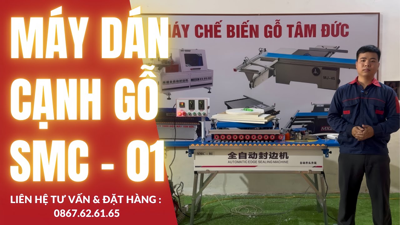Máy dán cạnh SMC-01 – 5 chức năng hiện đại, tối ưu cho xưởng gỗ