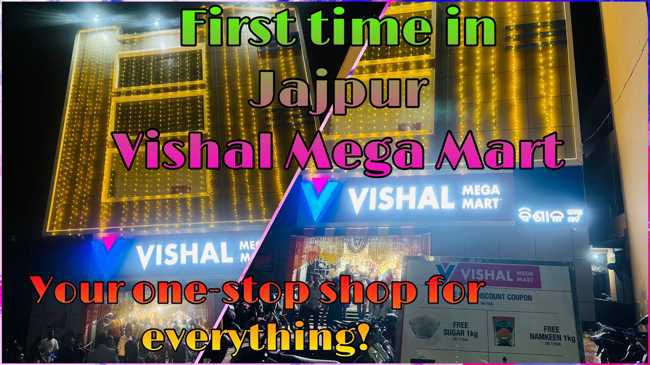 Vishal Mega mart Opening Day at Jajpur Road #vishalmegamart #jajpurodisha #shoppingvlog