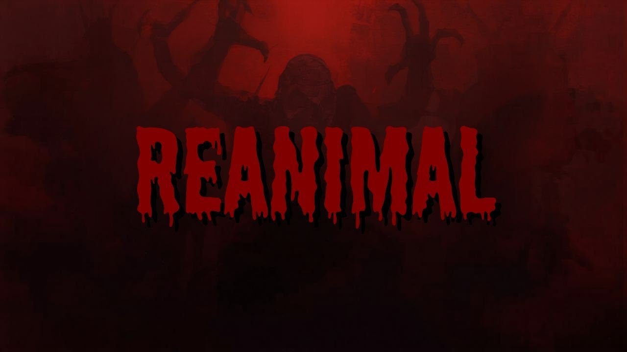 REANIMAL its great