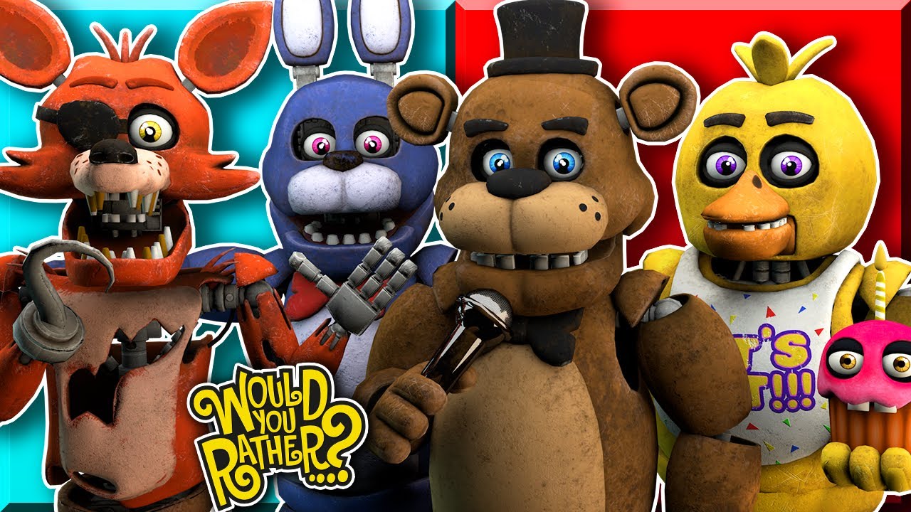 Freddy, Bonnie, Chica & Foxy Play Would You Rather?
