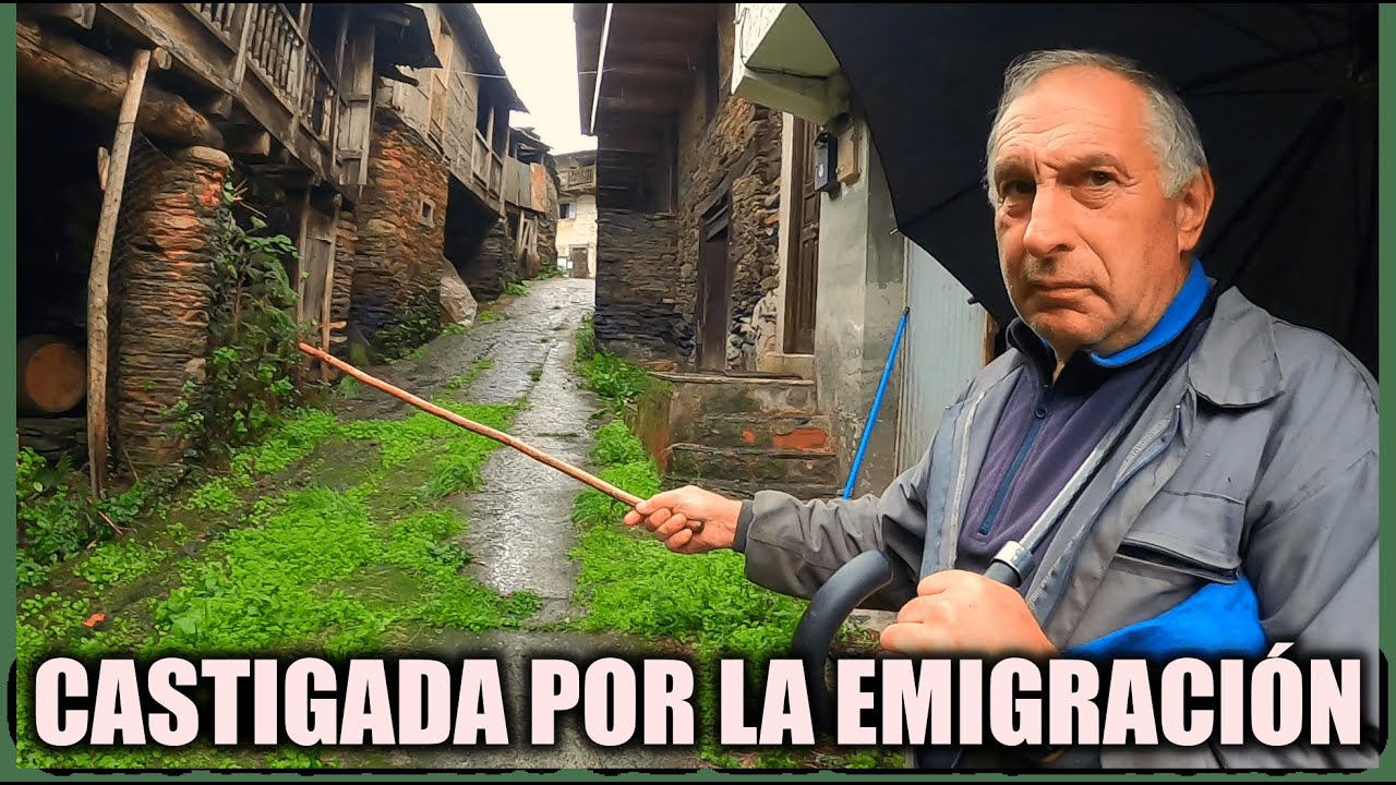EXPLORANDO esta ALDEA de GALICIA, castigada por la emigraci&oacute;n a CUBA, ARGENTINA, VENEZUELA....