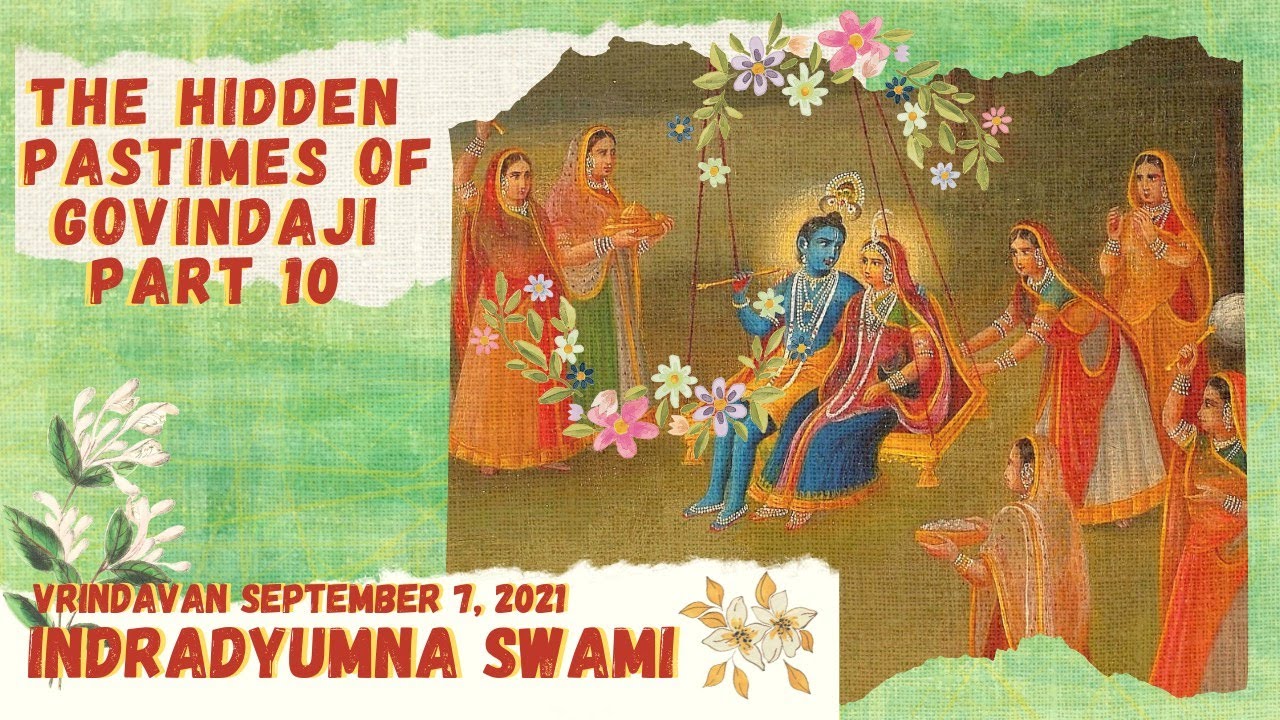 The Hidden Pastimes of Govindaji - Part 10
