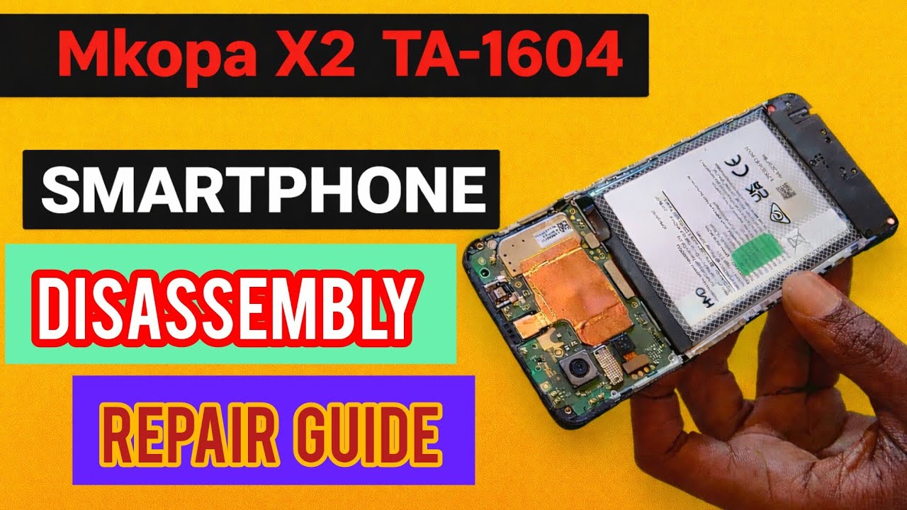 MKOPA X2, X20, X30 HMD SMARTPHONE DISASSEMBLY REPAIR GUIDE || 2026 MKOPA REPAIR TIPS 