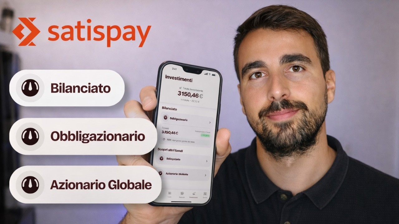 Investire con Satispay: 3 Fondi (Guida Completa)