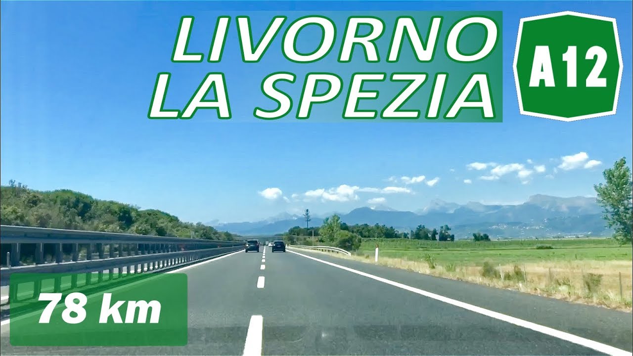 A12 | LIVORNO - LA SPEZIA | Autostrada Azzurra