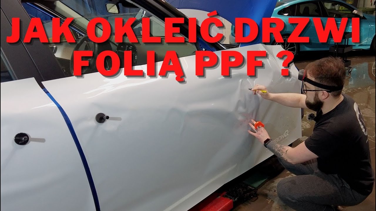 JAK OKLEIĆ DRZWI SAMOCHODOWE FOLIĄ PPF #detailingvlog​​ #62